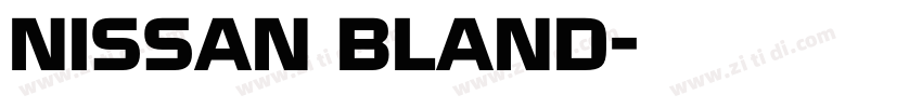 NISSAN BLAND字体转换